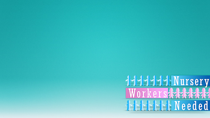 Nursery_Workers_Needed_16x9-CONTENT-2#preset=tg_alt2.jpg