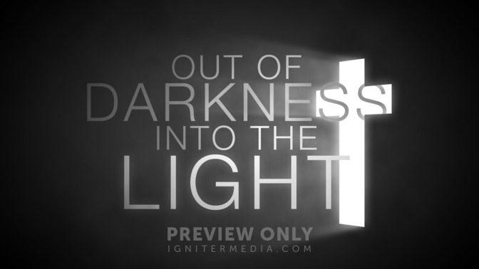 Out_of_Darkness_Into_Light_16x9-TITLE-2#preset=tg_title2.jpg