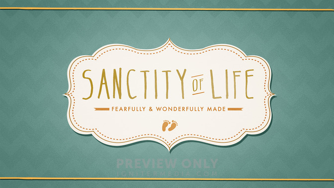 sanctity of life