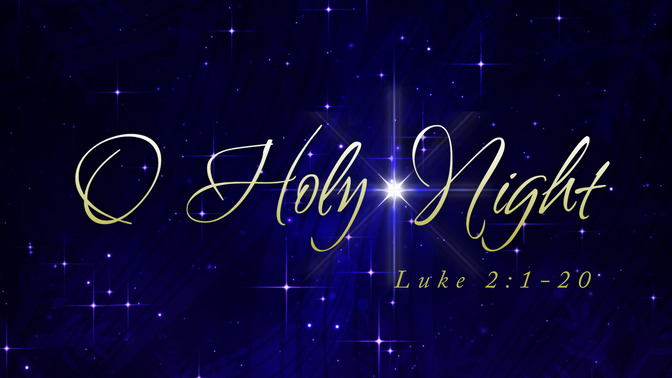 o holy night