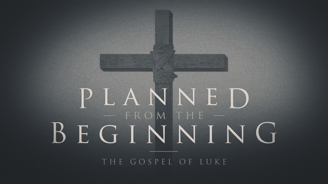 planned from the beginning