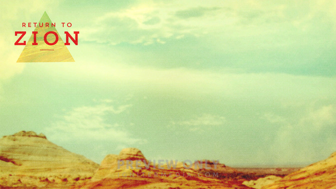 Return_to_Zion_16x9-CONTENT-2#preset=tg_alt2.jpg