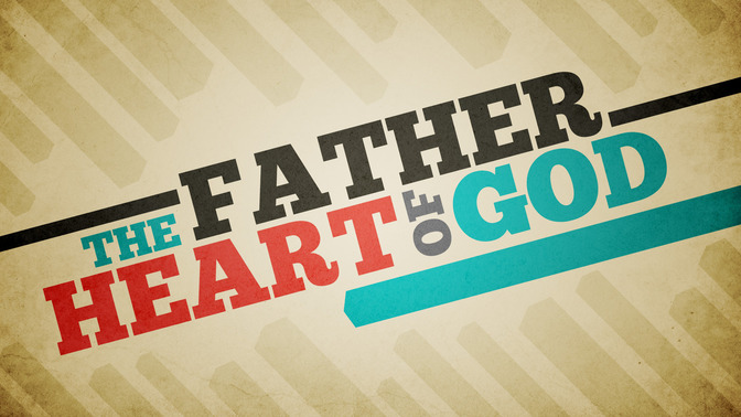The_Father_Heart_of_God_16x9-TITLE-2#preset=tg_title2.jpg