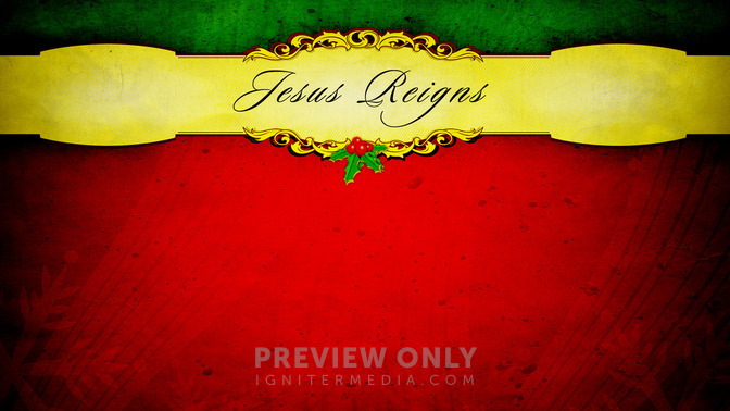 Jesus_Reigns_16x9-CONTENT-2#preset=tg_alt2.jpg