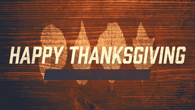Wood_Leaves-Happy_Thanksgiving_WIDE-TITLE-2#preset=tg_title2.jpg