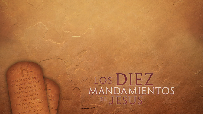 Los_Deiz_Mandamientos_de_Jess_16x9-CONTENT-2#preset=tg_alt2.jpg