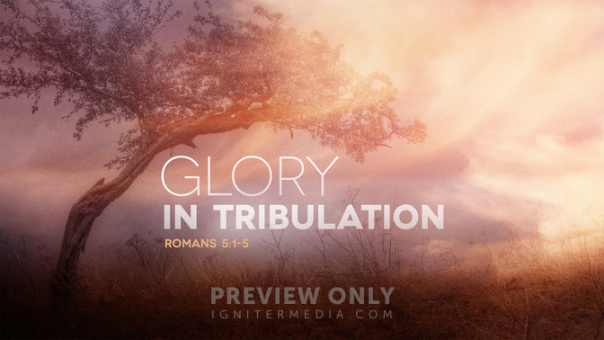 glory in tribulation