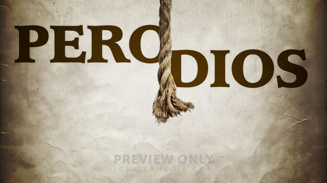 Pero_Dios_16x9-TITLE-2#preset=tg_title2.jpg