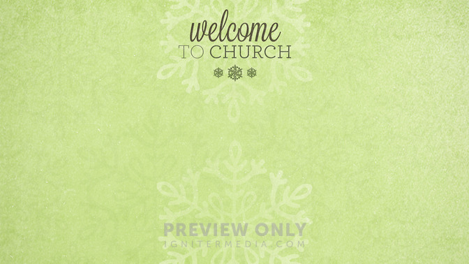 Snowflakes_-_Welcome_To_Church_16x9-CONTENT-2#preset=tg_alt2.jpg