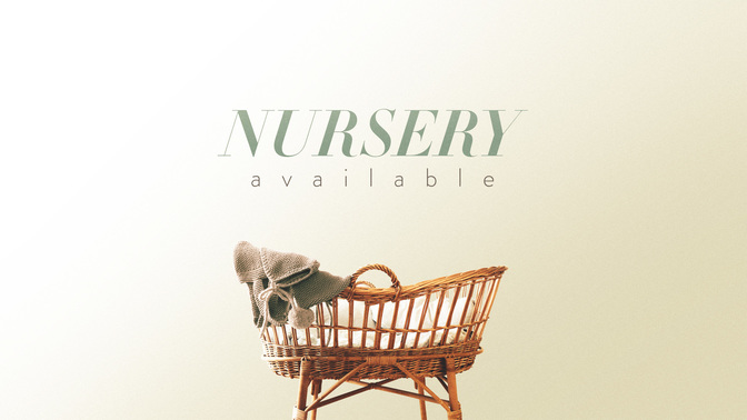 Nursery_Available-WIDE#preset=tg_title2.jpg