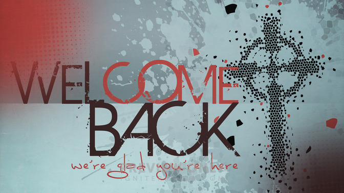 welcome back