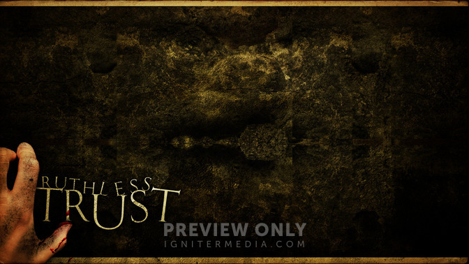 Ruthless_Trust_16x9-CONTENT-2#preset=tg_alt2.jpg