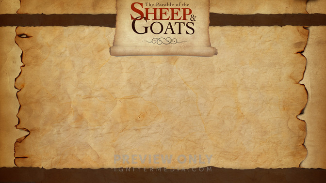 The_Parable_of_the_Sheep__Goats_16x9-CONTENT-2#preset=tg_alt2.jpg
