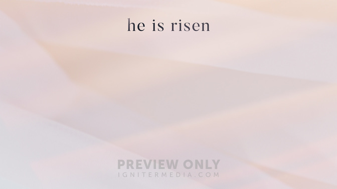 He_Is_Risen-Fortrent-WIDE#preset=tg_alt1.jpg