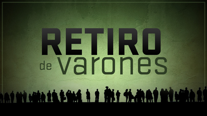 Retiro_de_Varones_16x9-TITLE-2#preset=tg_title2.jpg