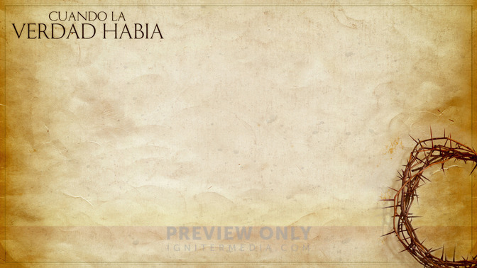Cuando_La_Verdad_Habia_16x9-CONTENT-2#preset=tg_alt2.jpg