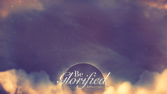 Be_Glorified_16x9-CONTENT-1#preset=tg_alt1.jpg