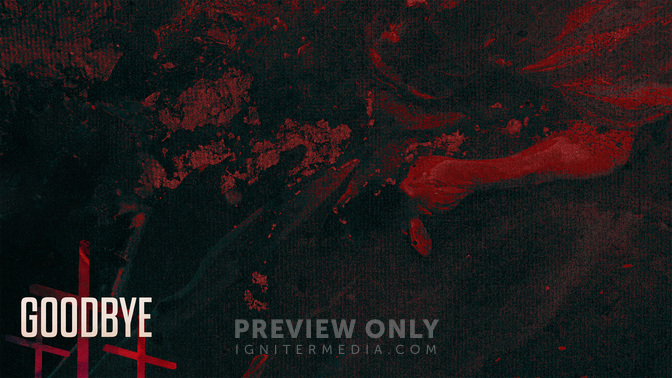 Goodfriday-Goodbye-WIDE#preset=tg_alt1.jpg