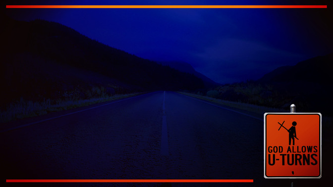 God_Allows_U-Turns_16x9-CONTENT-2#preset=tg_alt2.jpg