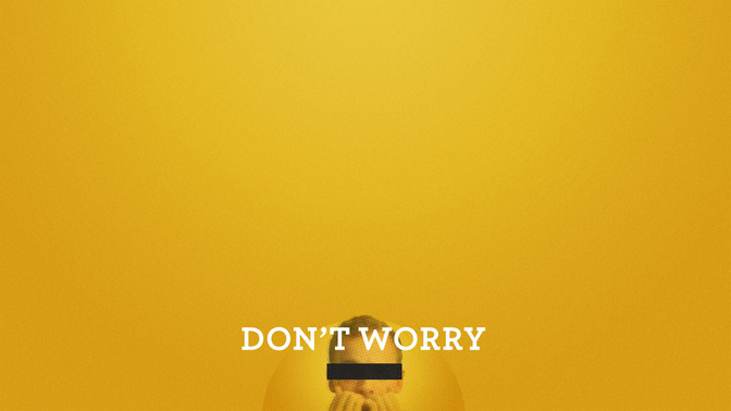 Dont_Worry_16x9-CONTENT-2#preset=tg_alt2.jpg