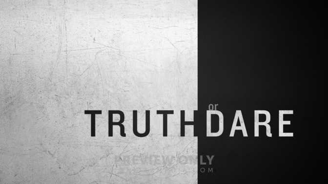 Truth_or_Dare_16x9-TITLE-2#preset=tg_title2.jpg