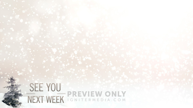 Snowy_Tree_-_See_You_Next_Week_16x9-CONTENT-2#preset=tg_alt2.jpg