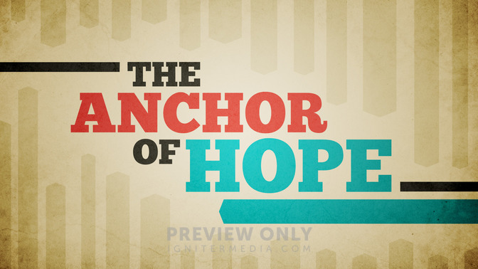 The_Anchor_of_Hope_16x9-TITLE-2#preset=tg_title2.jpg