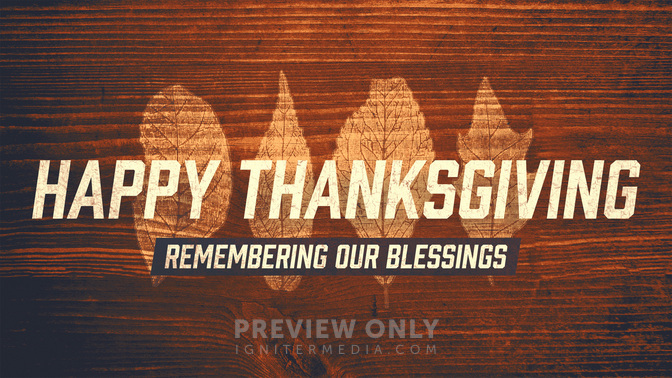 Wood_Leaves-Happy_Thanksgiving_WIDE-TITLE-1#preset=tg_title1.jpg