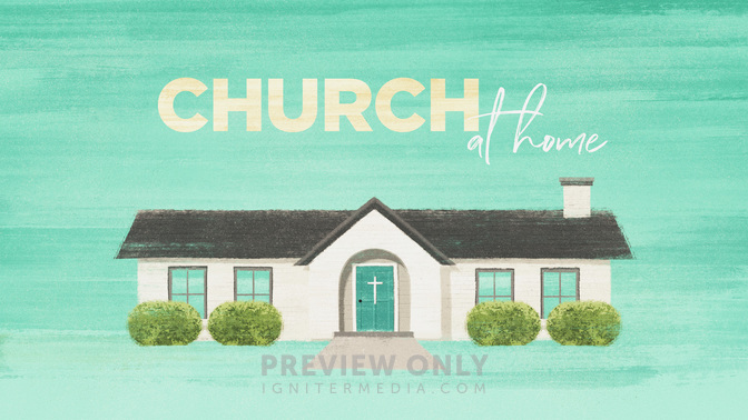 Church_At_Home-WIDE#preset=tg_title1.jpg
