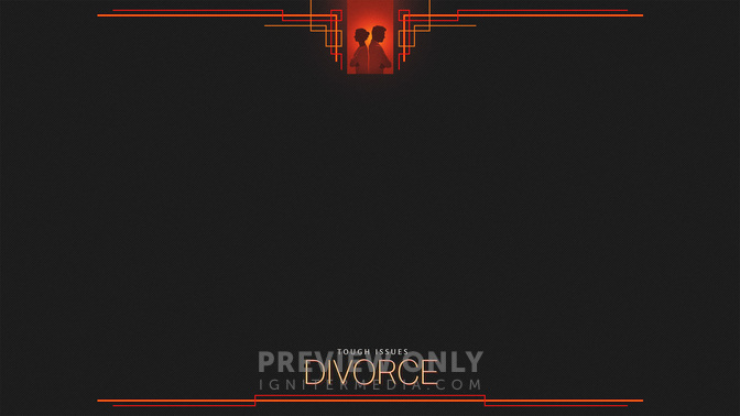 Tough_Issues-Divorce-WIDE#preset=tg_alt1.jpg