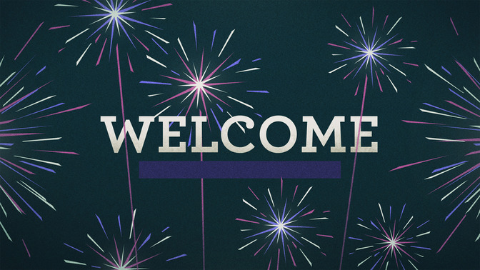 Illustrated_Fireworks_-_Welcome_16x9-TITLE-2#preset=tg_title2.jpg