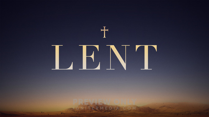 Lent_16x9-TITLE-2#preset=tg_title2.jpg
