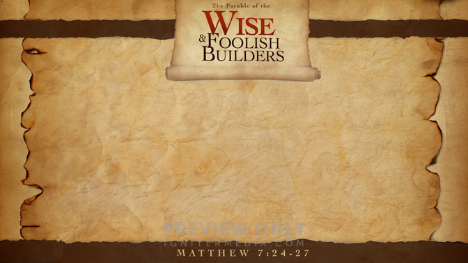 The_Parable_of_the_Wise_and_Foolish_Builders_16x9-CONTENT-1#preset=tg_alt1.jpg