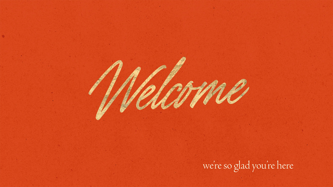 advent type - welcome