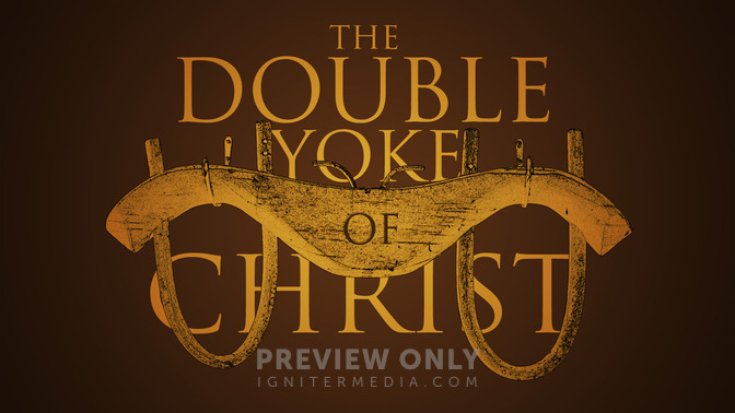 The_Double_Yoke_of_Christ_16x9-TITLE-2#preset=tg_title2.jpg