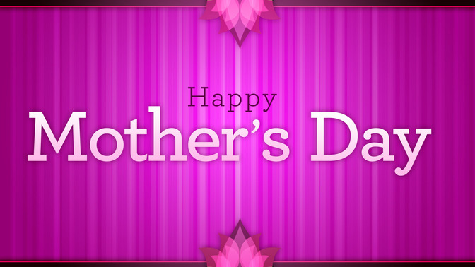 Happy_Mothers_Day_16x9-TITLE-2#preset=tg_title2.jpg