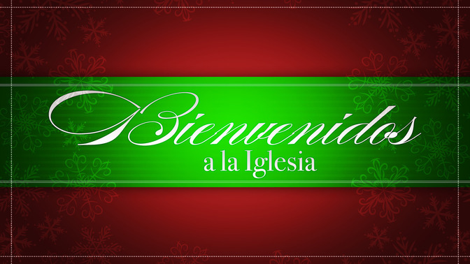 Bienvenidos_a_la_Iglesia_16x9-TITLE-2#preset=tg_title2.jpg