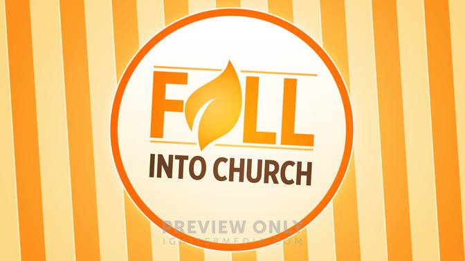 Fall_Into_Church_16x9-TITLE-2#preset=tg_title2.jpg