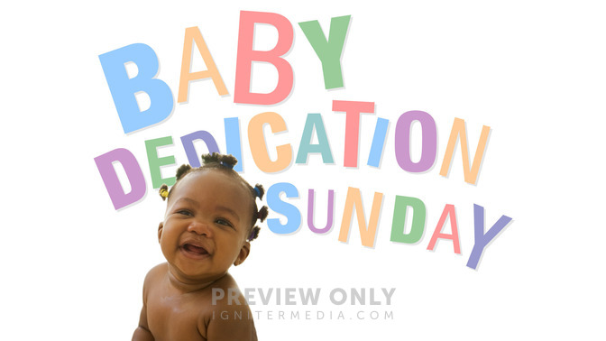Baby_Dedication_Sunday_16x9-TITLE-2#preset=tg_title2.jpg