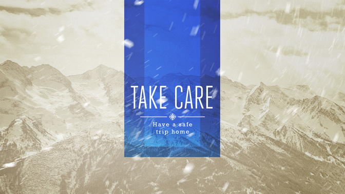 winter blizzard - take care