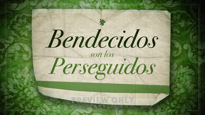 Bendecidos_Son_Los_Perseguidos_16x9-TITLE-2#preset=tg_title2.jpg