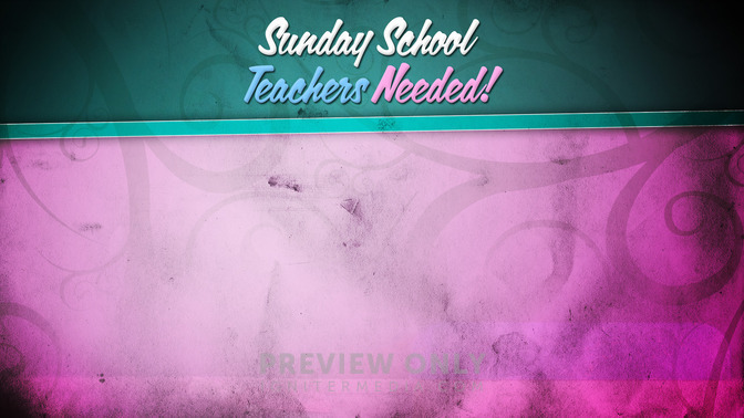 Sunday_School_Teachers_Needed_16x9-CONTENT-2#preset=tg_alt2.jpg
