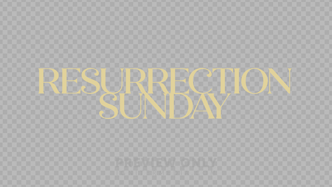 Resurrection Sunday Preview#preset=preview_only.jpg