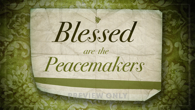 Blessed_Are_The_Peacemakers-WIDE#preset=tg_title2.jpg