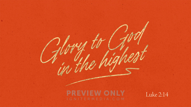 Advent_Type_TT1_Glory_To_God_In_The_Highest_WIDE#preset=tg_title1.jpg