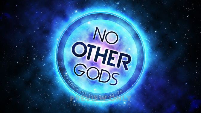 no other gods
