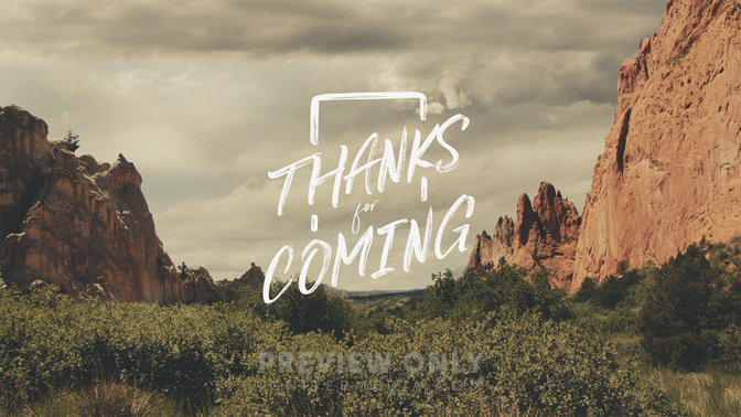 Thanks_For_Coming-WIDE#preset=tg_title2.jpg
