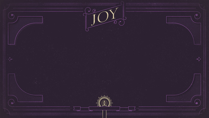 Ornate_Advent_-_Joy_16x9-CONTENT-2#preset=tg_alt2.jpg